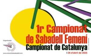 Campionat de Sabadell Femení - Campionat de Catalunya